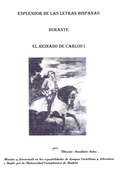 The Splendor of Hispanic Letters During the Reign of Charles I